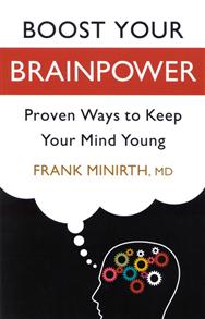 Boost Your Brainpower: Proven Ways to Keep Your Mind Young - 9780800733575