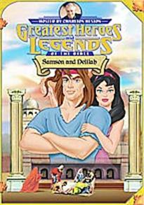 Great Heroes and Legends of the Bible- Samson and Delilah - 