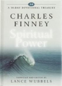 Charles Finney on Spiritual Power - 