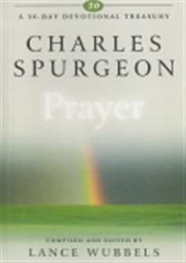 Charles Spurgeon On Prayer - 
