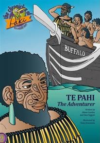 Chronicles of Paki: Te Pahi The Adventurer - 