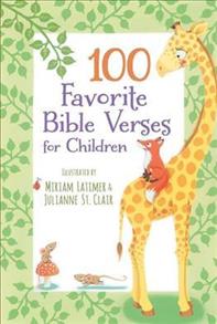 100 Favorite Bible Verses for Children Hardcover - 