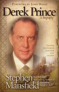Derek Prince A Biography - 