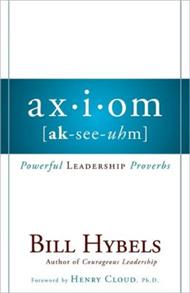 Axiom: Powerful Leadership Proverbs - 