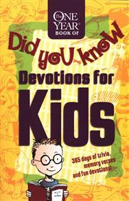 Did You Know One Year Book of Devotions for Kids, The - 