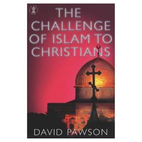 Challenge of Islam To Christians, The - 
