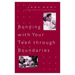Bonding With  Your Teen Through Boundaries - 