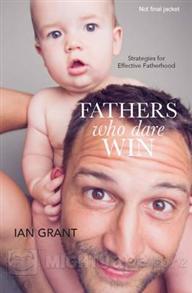 Fathers Who Dare Win - 