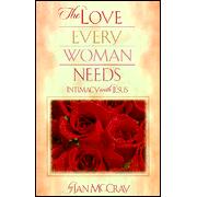 Love Every Woman Needs, The - 