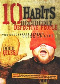 10 Habits of Decidedly Defective people - 