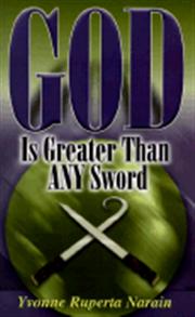 God is Greater Than Any Sword - 