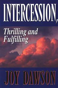 Intercession Thrilling and Fulfilling - 