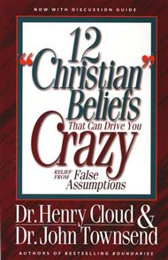 12 Christian Beliefs That Can Drive You Crazy - 