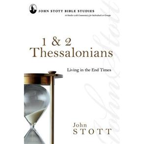 1 & 2 Thessalonians (John Stott Bible Studies Ser) - 