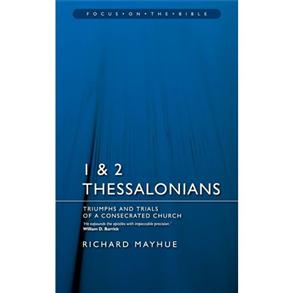 1 & 2 Thessalonians (Focus On the Bible Commentary Ser) - 