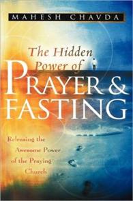 Hidden Power of Prayer and Fasting - 