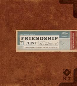 Friendship First New Testament NLT - 