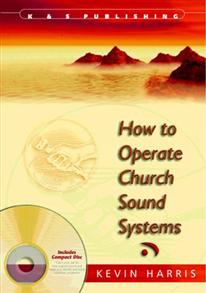 How to Operate Church Sound Systems - 