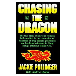 Chasing the Dragon - 