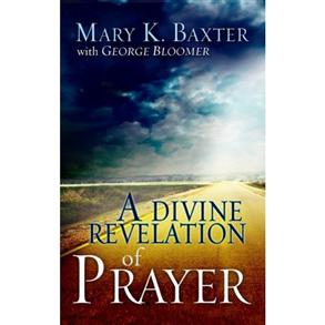 Divine Revelation Of Prayer - 