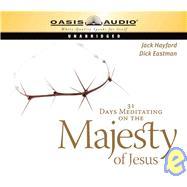 31 Days Meditating on the Majesty of Jesus - 
