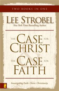 Case for Christ/Case for Faith, 2 Volumes in 1 - 