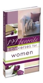 199 Favorite Bible Verses For Women [2009] - 