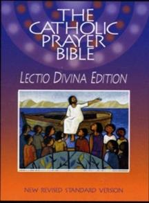 Catholic Prayer Bible, the (NRSV): Lectio Divina Edition [Paperback] - 