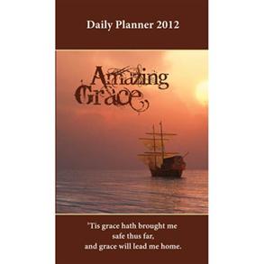 Daily Planner 2012 Amazing Grace - 