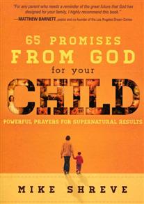 65 Promises from God for Your Child - 