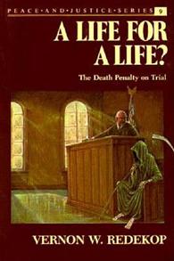 A Life for a Life? The Death Penalty on Trial - 