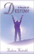 A People of Destiny - 