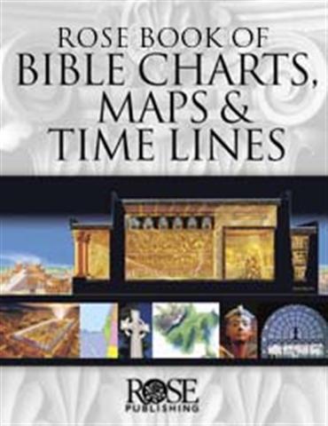 rose book of bible charts maps time lines by rose publishing bible charts