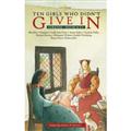 Ten-Girls-Who-Didnt-Give-in