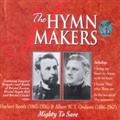 The-Hymn-Makers--Mighty-to-Save
