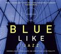 Blue-Like-Jazz-(Audio-CD)