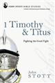 1-Timothy-and-Titus-(John-Stott-Bible-Studies-Ser)