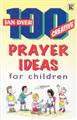 100-Creative-Prayer-Ideas-for-Children