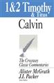 1-and-2-Timothy-And-Titus-(Crossway-Classic-Commentary-Ser)