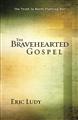 Bravehearted-Gospel