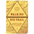Walking-His-Trail