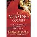 The-Missing-Gospels-Unearthing-the-Truth-Behind-Alternative-Christianities-