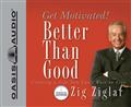 Better-Than-Good