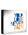 Your-Love-Never-Fails-CD-DVD