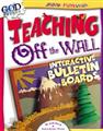Teaching-Off-The-Wall-Interactive-Bulletin-Boards