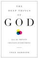 The-Deep-Things-of-God---How-the-Trinity-Changes-Everything