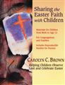 Sharing-the-Easter-Faith-with-Children-Helping-Children-Observe-Lent-and-Celebrate-Easter